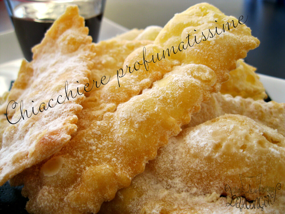 Chiacchiere profumatissime