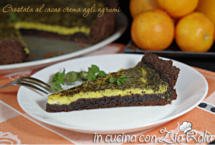 Crostata al cacao crema agli agrumi e menta