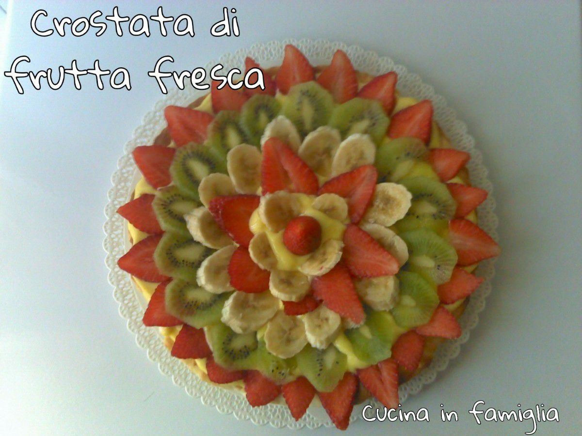 Crostata di frutta fresca