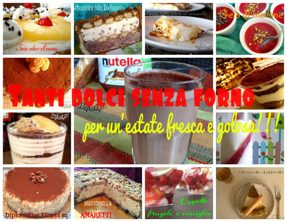 Dolci senza forno, per un’estate fresca e golosa!