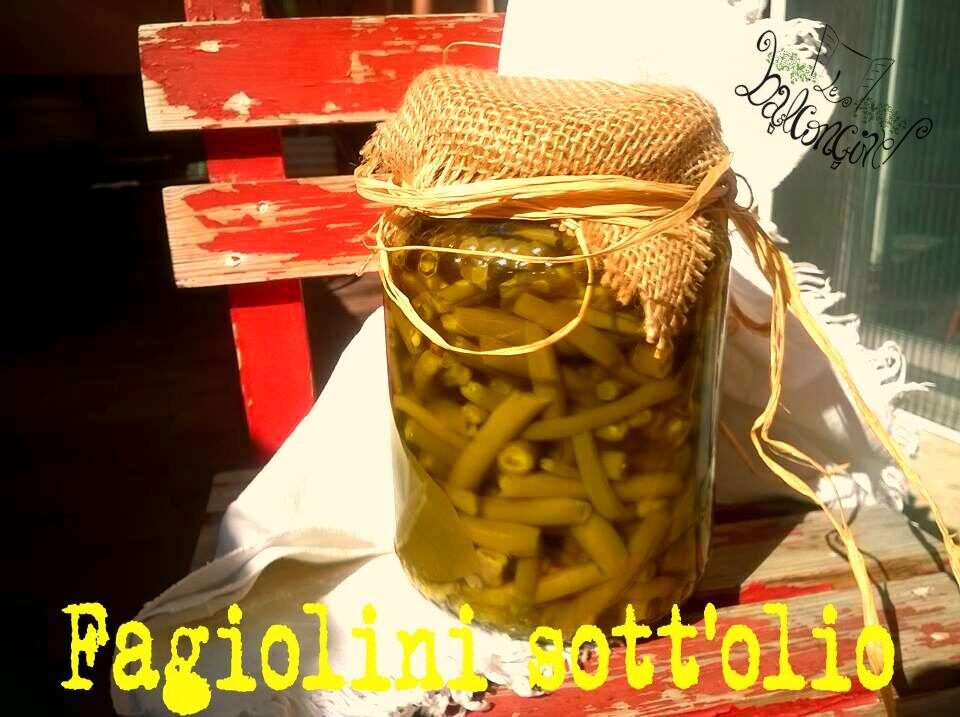 Fagiolini sott’olio