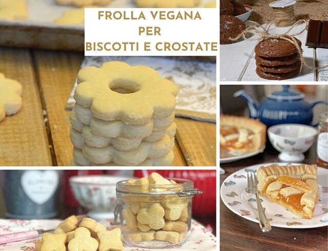 FROLLA SENZA UOVA e senza BURRO per biscotti e crostate anche VEGANA