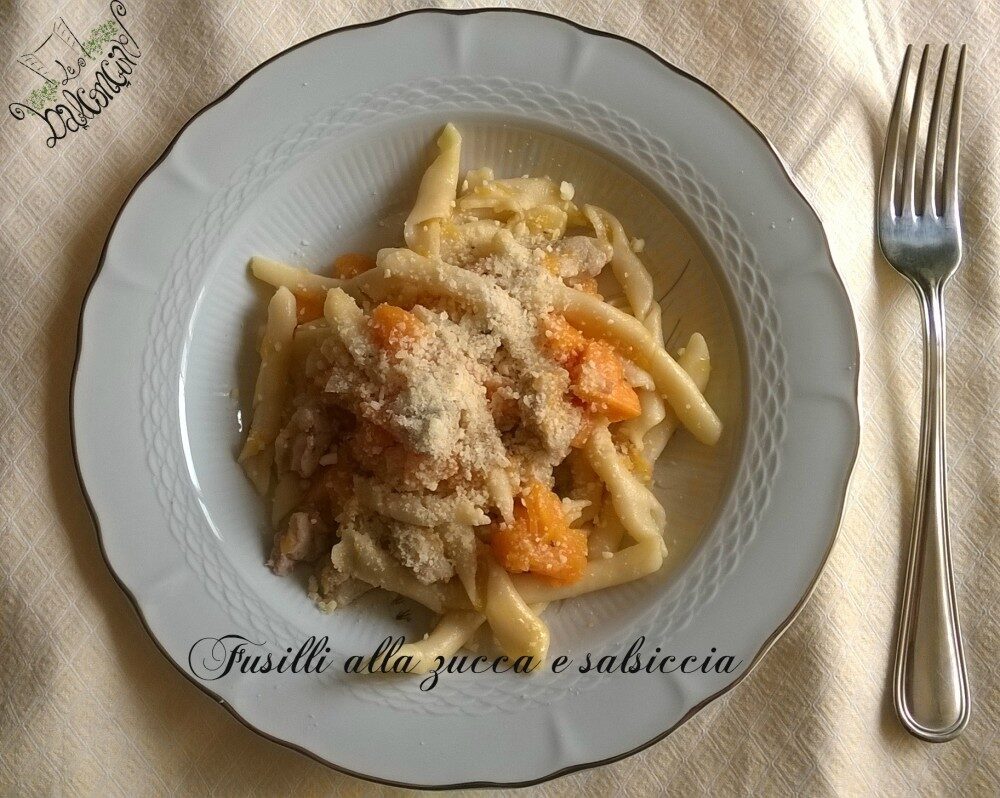 Fusilli zucca e salsiccia