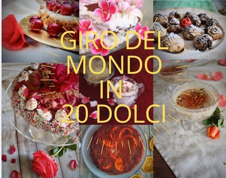 Giro del mondo in 20 dolci parte 5
