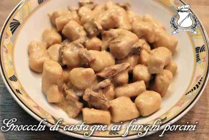 Gnocchi di castagne al sugo di porcini