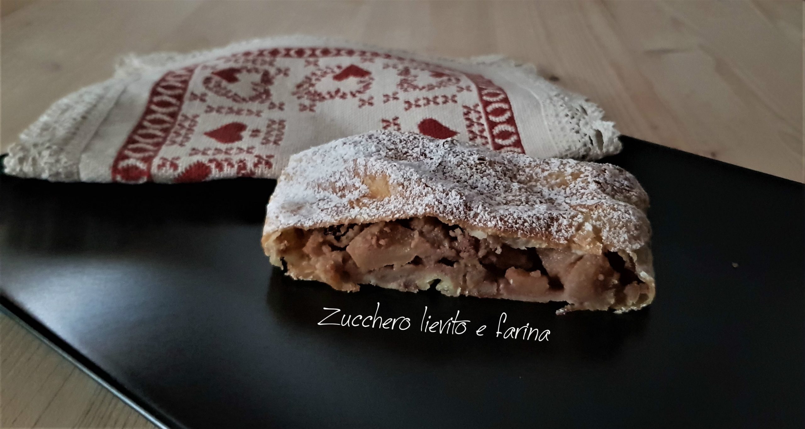Il mio strudel senza zucchero