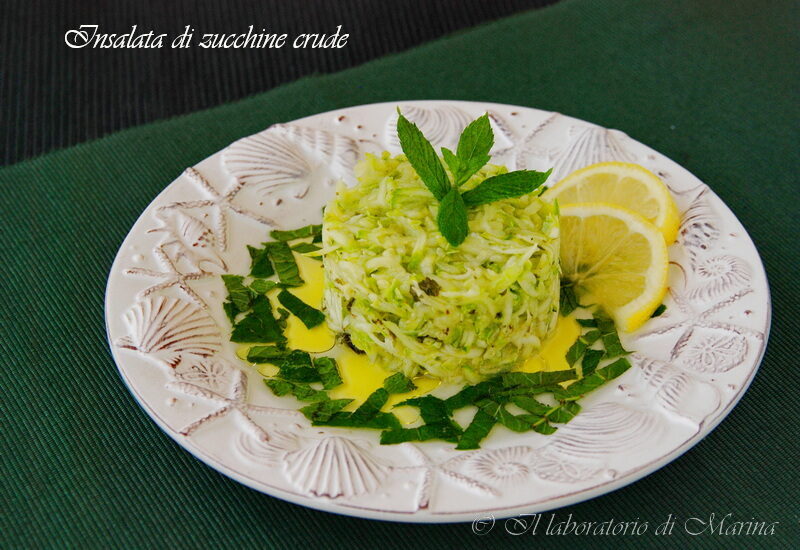 INSALATA DI ZUCCHINE CRUDE
