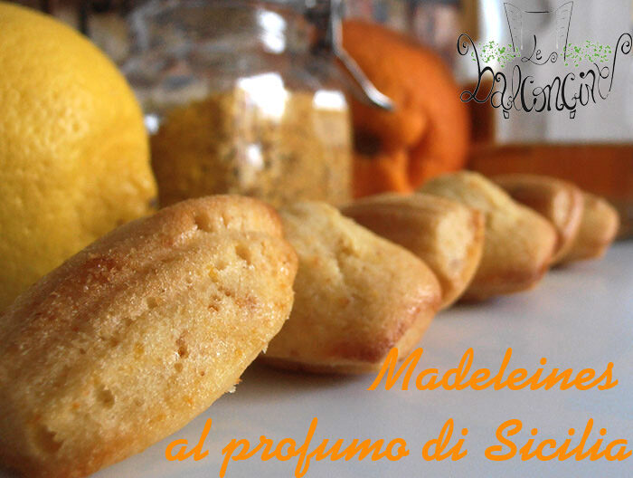 Madeleines al profumo di sicilia
