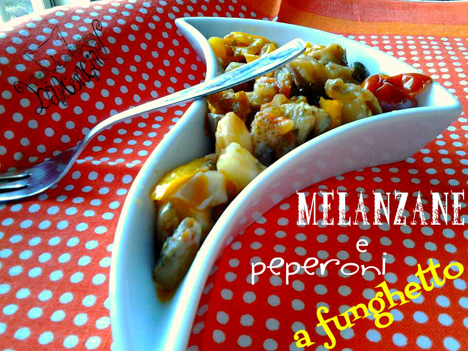 Melanzane e peperoni a funghetto