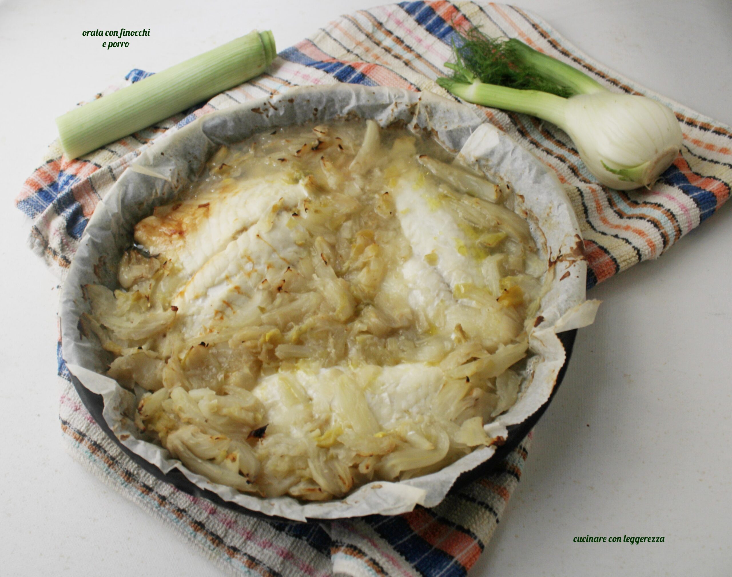 Orata con finocchi e porro