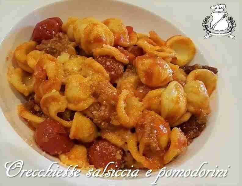 Orecchiette con salsiccia e pomodorini