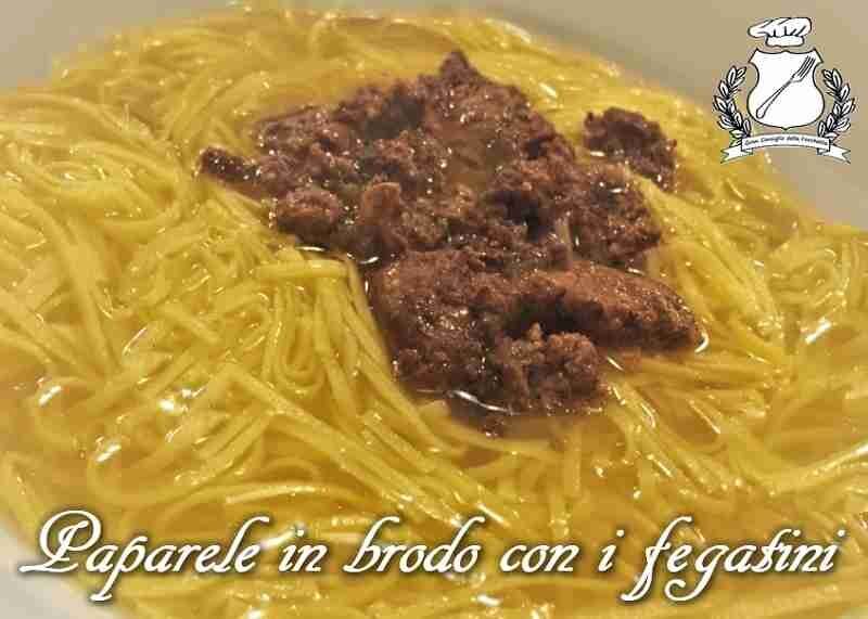 Paparele in brodo con i fegatini