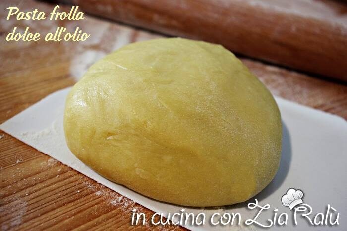 Pasta frolla dolce all’olio evo