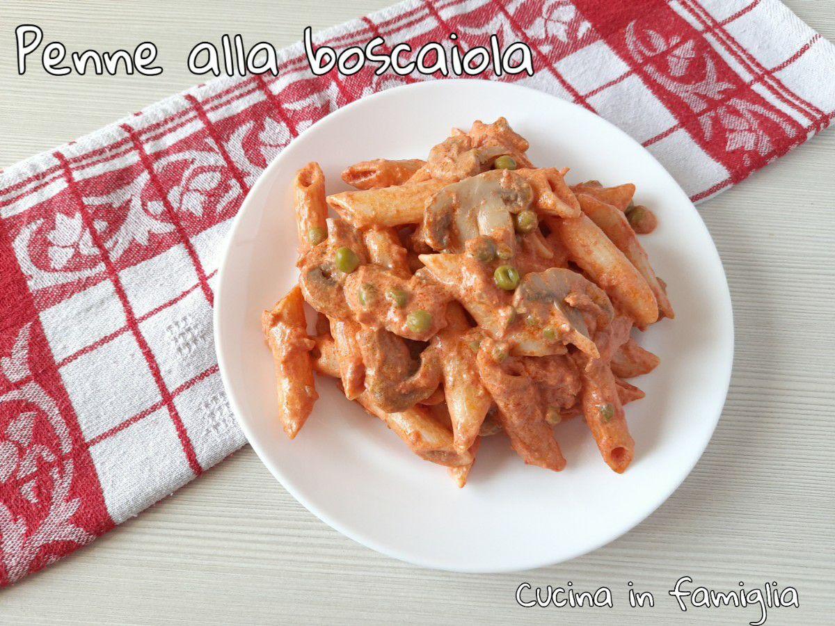 Penne alla boscaiola