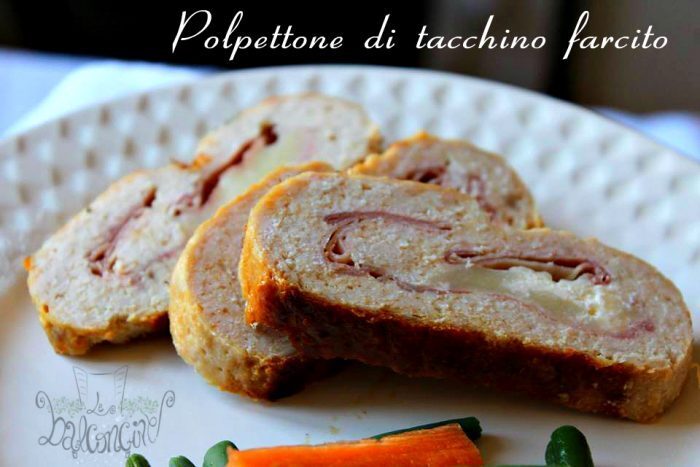 Polpettone di tacchino farcito