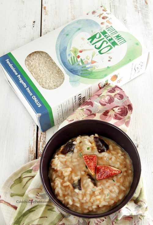Risotto ai fichi e caprino, tutti matti per il riso del progetto itaca