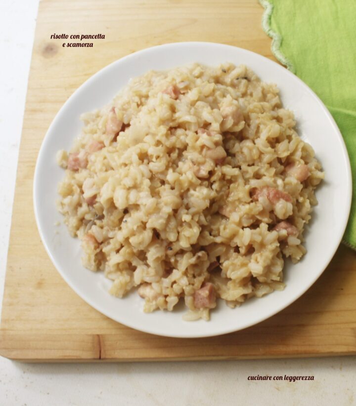 Risotto con pancetta e scamorza
