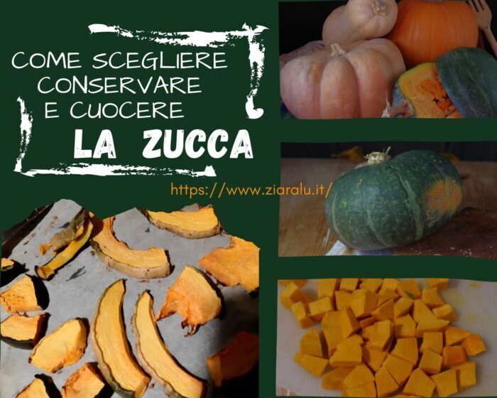 Scegliere, conservare e cuocere la zucca
