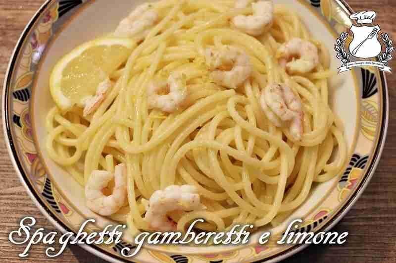 Spaghetti con gamberetti e limone