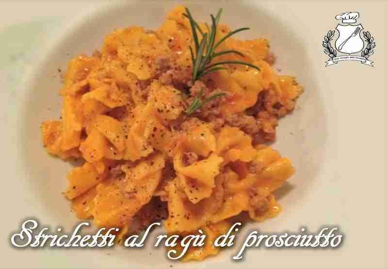 Strichetti al ragù di prosciutto crudo
