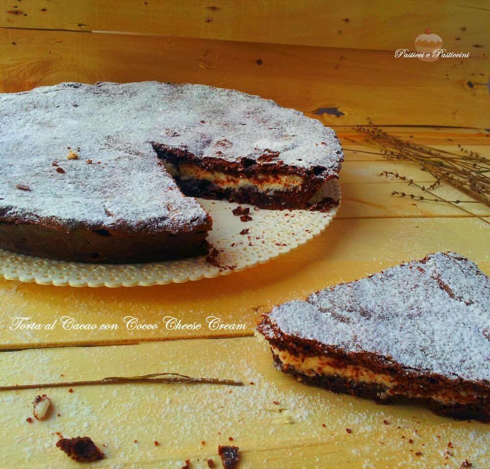 Torta cacao ripiena di cocco cheese cream