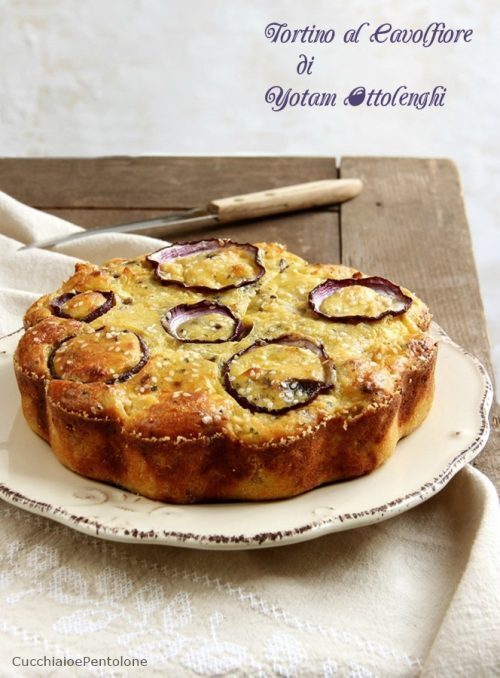 TORTINO AL CAVOLFIORE di YOTAM OTTOLENGHI