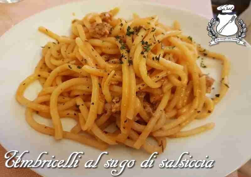 Umbricelli con sugo di salsiccia