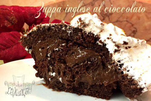 Zuppa inglese al cioccolato fondente, un dolce da urlo!!