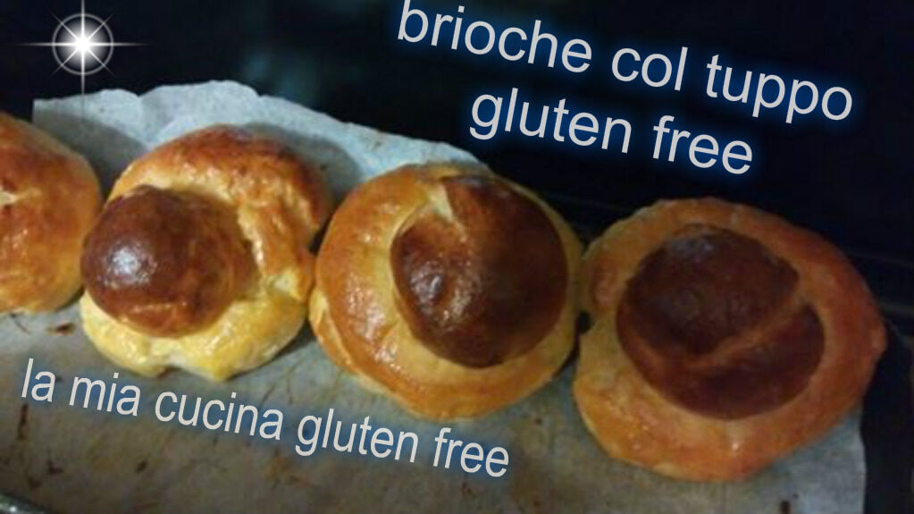 Brioche col tuppo gluten free
