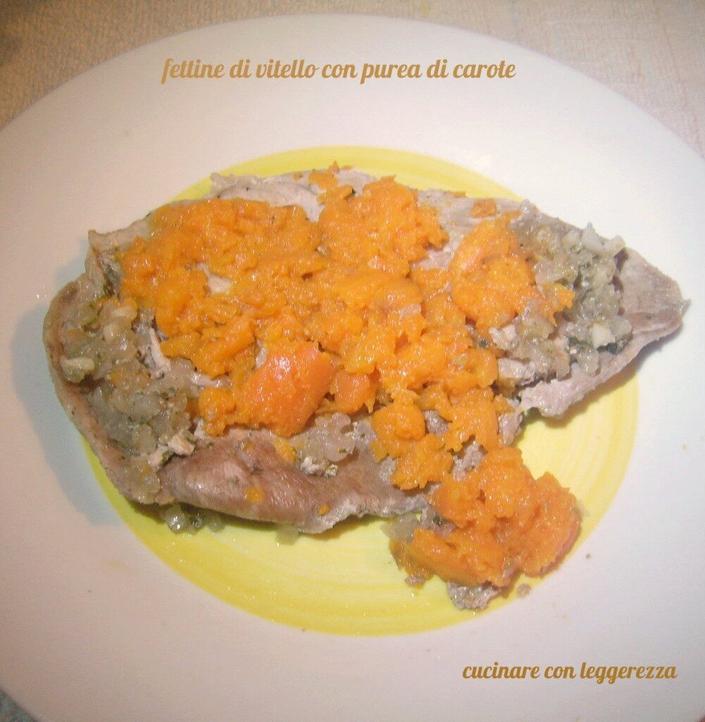 Fettine di vitello con purea di carote