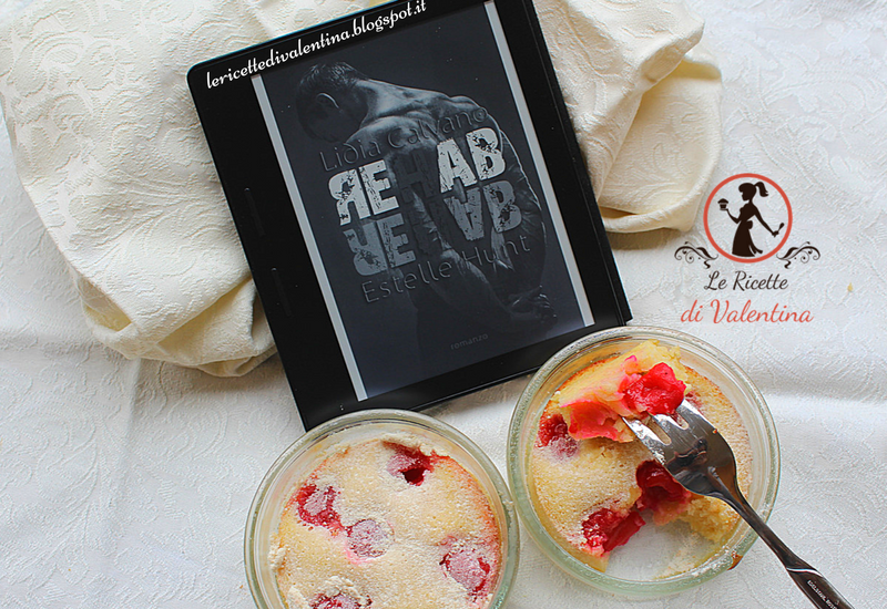 Mangia cio’ che leggi 87: mini clafoutis alle ciliegie ispirate da rehab di lidia calvano ed estelle hunt