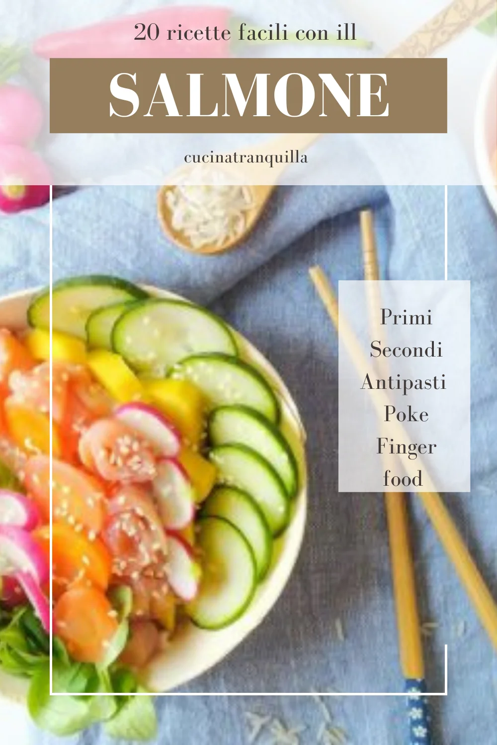 20 ricette con il salmone per tutti i gusti