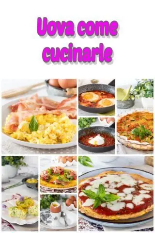 Uova come cucinarle