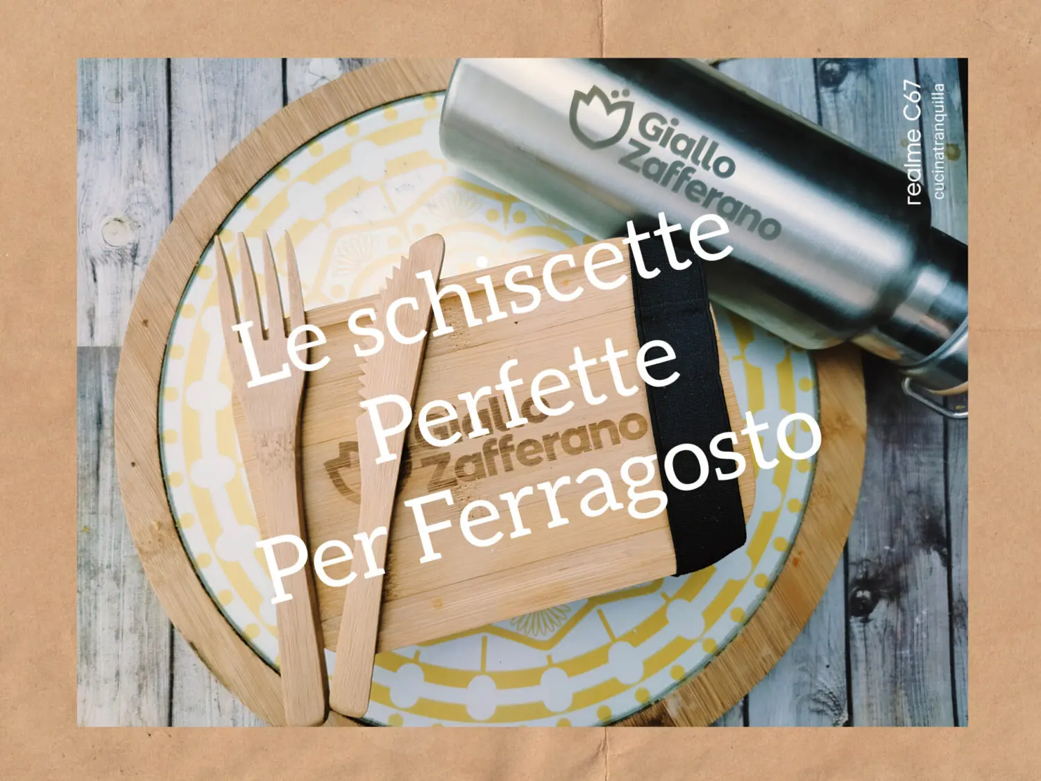 Le schiscette perfette per ferragosto