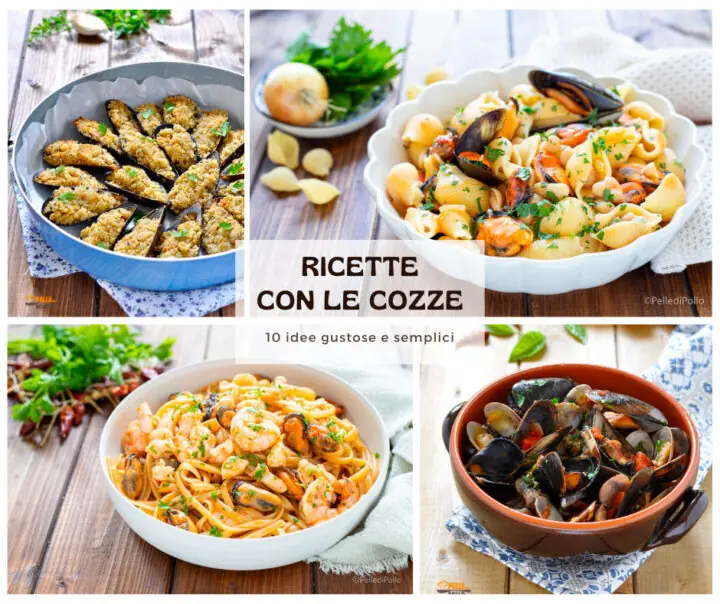 Ricette con le cozze: 10 idee gustose e semplici