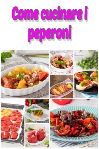 Come cucinare i peperoni