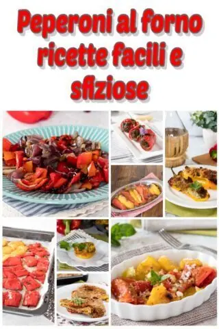 Peperoni al forno ricette facili e sfiziose