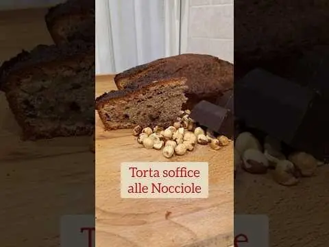 Torta soffice alle nocciole – buono facile veloce